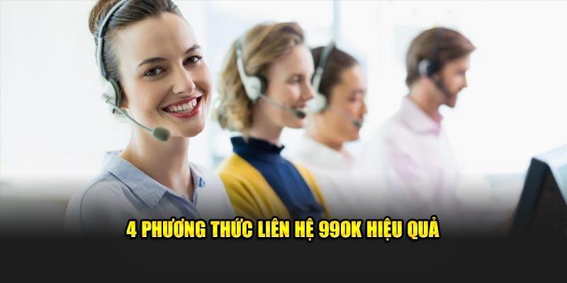 4 phương thức liên hệ 99ok hiệu quả