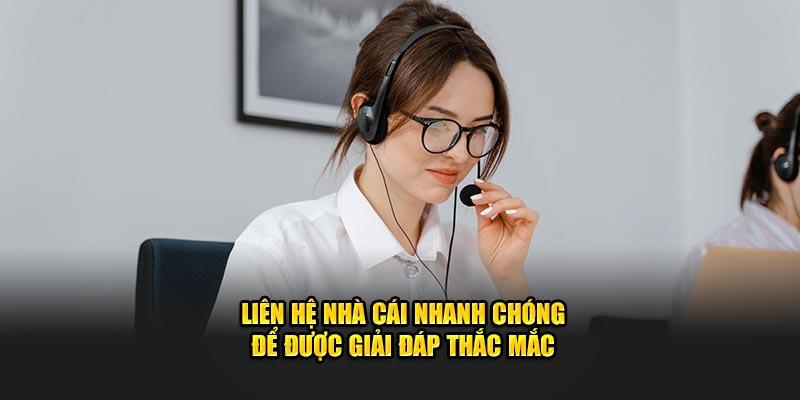 Liên hệ 99ok nhanh chóng để được giải đáp thắc mắc